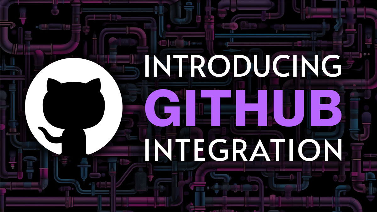 Introducing GitHub Integration